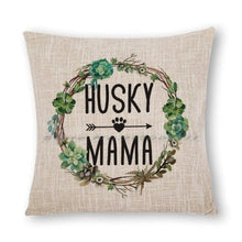 Load image into Gallery viewer, Husky Mom Pillow Case